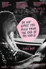 Watch Do Not Expect Too Much from the End of the World Primewire