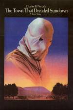 Watch The Town That Dreaded Sundown Primewire