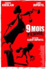 Watch 9 mois ferme Primewire