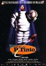 Watch The Miracle of P. Tinto Primewire
