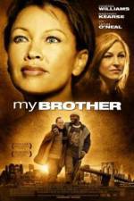 Watch My Brother Primewire