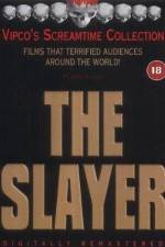 Watch The Slayer Primewire