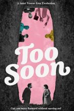 Watch Too Soon Primewire