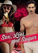 Watch Sex, Lies, and Sugar Primewire