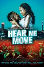 Watch Hear Me Move Primewire