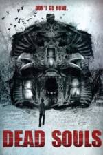 Watch Dead Souls Primewire