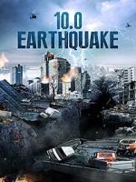 Watch 10.0 Earthquake Primewire