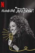 Watch Michelle Wolf: Joke Show Primewire