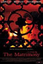 Watch The Matrimony - (Xin zhong you gui) Primewire