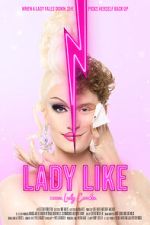 Watch Lady Like Primewire