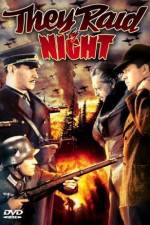 Watch They Raid by Night Primewire