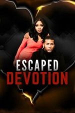 Watch Escaped Devotion Primewire