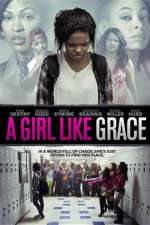 Watch A Girl Like Grace Primewire