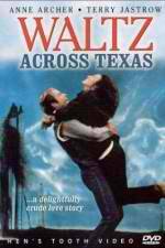 Watch Waltz Across Texas Primewire