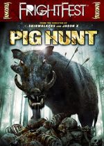 Watch Pig Hunt Primewire