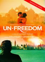 Watch Unfreedom Primewire