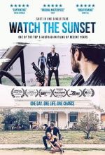 Watch Watch the Sunset Primewire