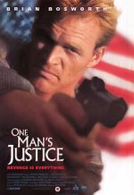Watch One Man\'s Justice Primewire