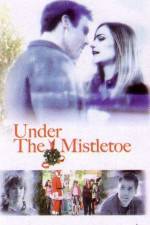 Watch Under the Mistletoe Primewire