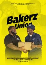 Watch Bakerz Union Primewire