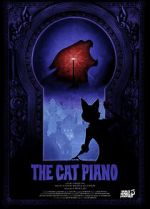 Watch The Cat Piano (Short 2009) Primewire