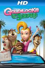 Watch Unstable Fables: The Goldilocks and the 3 Bears Show Primewire