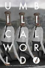 Watch Umbilical World Primewire