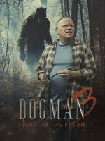 Watch Dogman 3: Fight to the Finish Primewire