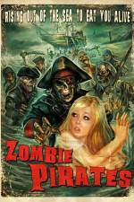 Watch Zombie Pirates Primewire