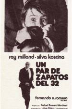 Watch Un par de zapatos del '32 Primewire