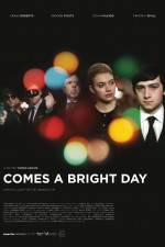 Watch Comes a Bright Day Primewire