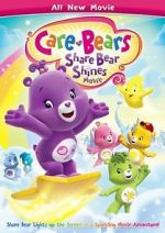 Watch Care Bears: Share Bear Shines Primewire