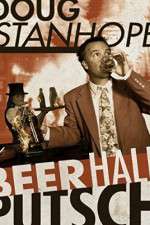Watch Doug Stanhope Beer Hall Putsch Primewire