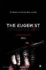 Watch The Eugenist Primewire