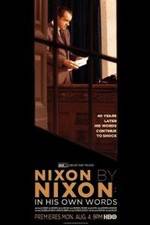 Watch Nixon by Nixon: In His Own Words Primewire