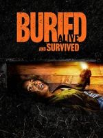 Watch Buried Alive and Survived Primewire
