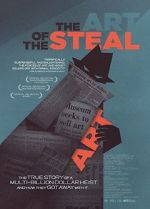 Watch The Art of the Steal Primewire