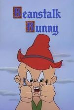 Watch Beanstalk Bunny (Short 1955) Primewire