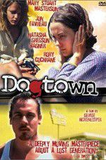 Watch Dogtown Primewire