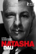 Watch DAU. Natasha Primewire