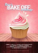 Watch Brie\'s Bake Off Challenge Primewire