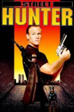 Watch Street Hunter Primewire