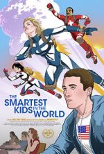 Watch The Smartest Kids in the World Primewire