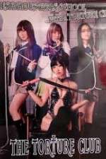 Watch The Torture Club Primewire