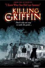 Watch Killing Mr. Griffin Primewire