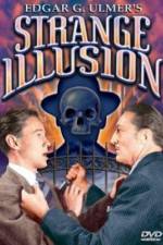 Watch Strange Illusion Primewire