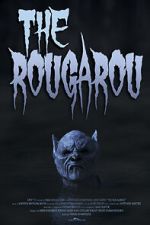 Watch The Rougarou (Short 2017) Primewire