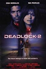 Watch Deadlocked: Escape from Zone 14 Primewire