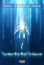 Watch The Man Who Went to Heaven Primewire