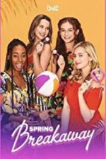 Watch Spring Breakaway Primewire